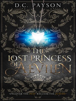 cover image of The Lost Princess of Aevilen